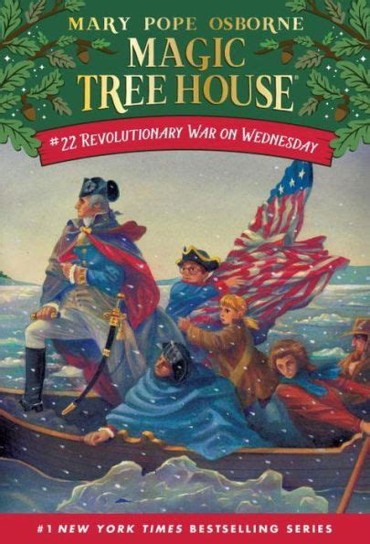 Uncovering the Past with Magic Tree House 22: Revolutionary War on Wednesday